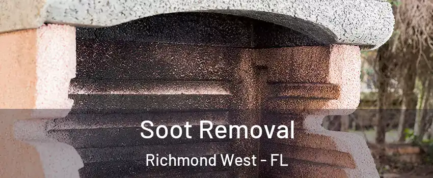  Soot Removal Richmond West - FL